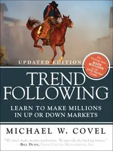 Trend Following: Learn to Make Millions in Up or Down Markets (repost)