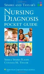 Sparks and Taylor's Nursing Diagnosis Pocket Guide [Repost]