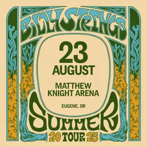 Billy Strings - 2025-08-23 Matthew Knight Arena, Eugene, OR (2025)