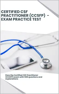 Certified CSF Practitioner (CCSFP) – Exam Practice Test