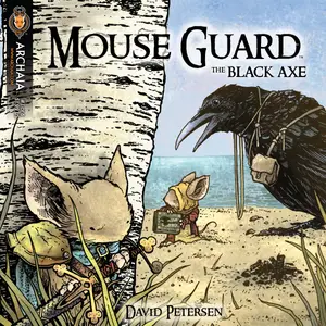 Mouse Guard - The Black Axe 01 (of 06) (2011) (HD) (digital-Empire