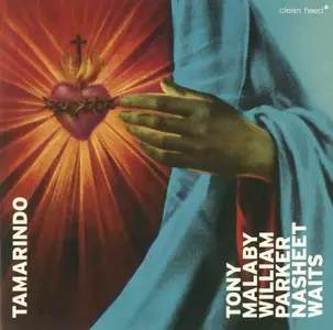 Tony Malaby - Tamarindo (2007)