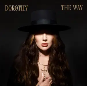 Dorothy - The Way (2025)