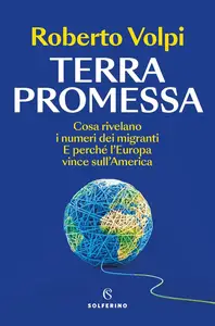 Roberto Volpi - Terra promessa