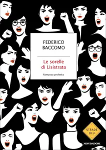 Le sorelle di Lisistrata - Federico Baccomo