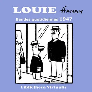 Louie - Bandes Quotidiennes 1947