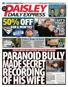 Paisley Daily Express - 17 October 2024