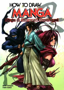 How To Draw Manga Volume 38: Ninja & Samurai Portrayal (How to Draw Manga, 38)