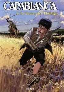 Capablanca - Tome 2 - Le Secret De L'Hidalgo