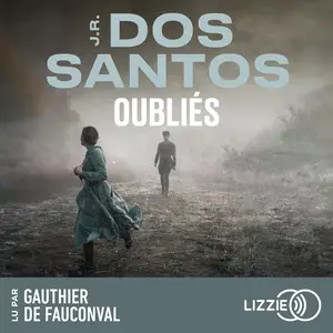 José Rodrigues dos Santos, "Oubliés"