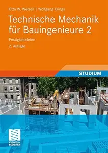 Technische Mechanik für Bauingenieure 2: Festigkeitslehre