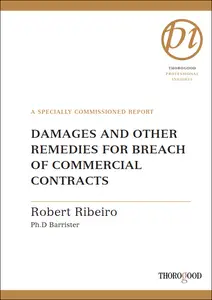 Commercial Litigation: Damages and Other Remedies for Breach of Contract