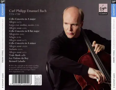 Truls Mørk, Bernard Labadie, Les Violons du Roy - Carl Philipp Emanuel Bach: Cello Concertos (2011)