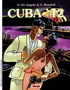 Grandi Eroi - Volume 96 - Cuba '42