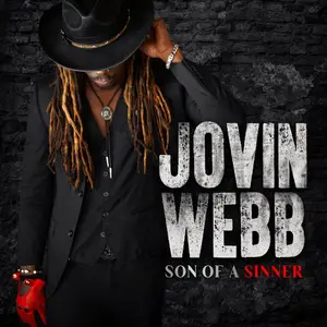 Jovin Webb - Son of a Sinner (2026) [Official Digital Download]