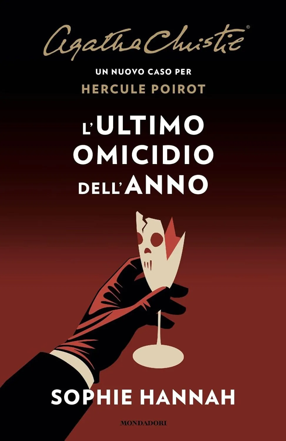 Sophie Hannah - L'ultimo omicidio dell'anno. Un nuovo caso per Hercule Poirot