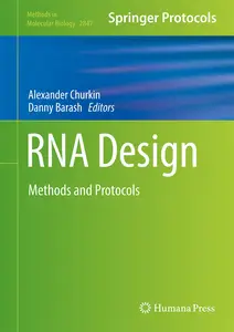 RNA Design: Methods and Protocols - Alexander Churkin & Danny Barash