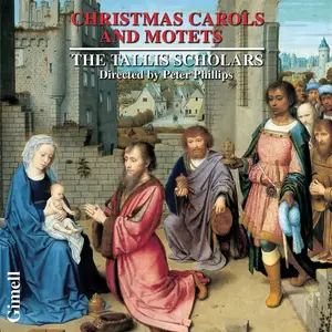 Peter Phillips, The Tallis Scholars - Christmas Carols and Motets (1986)