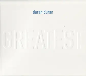 Duran Duran - Greatest (Remastered) (1998/2025)