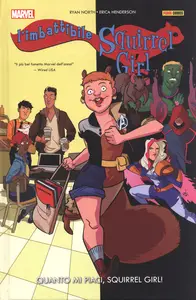 L'Imbattibile Squirrel Girl - Volume 2 - Quanto Mi Piaci Squirrel Girl