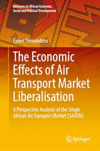 The Economic Effects of Air Transport Market Liberalisation