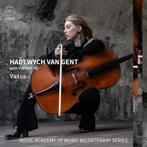 Hadewych van Gent & Yupeng He - Voice (The Royal Academy of Music Bicentenary Series) (2024) [Official Digital Download 24/96]