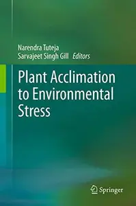 Plant Acclimation to Environmental Stress