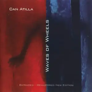 Can Atilla - 3 Albums (1998-2005)