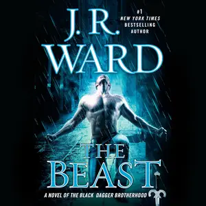 The Beast: A Novel of the Black Dagger Brotherhood