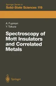 Spectroscopy of Mott Insulators and Correlated Metals: Proceedings of the 17th Taniguchi Symposium Kashikojima, Japan, October