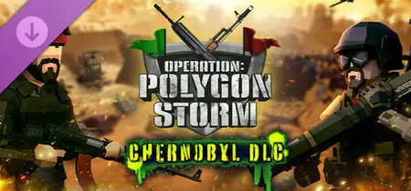 Operation Polygon Storm Chernobyl (2024)