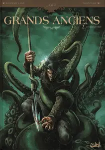 Grands Anciens - Tome 2 - Le Dieu Poulpe