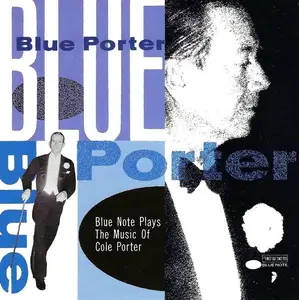 V.A. - Blue Porter: Blue Note Plays The Music Of Cole Porter [Recorded 1956-1965] (1991)