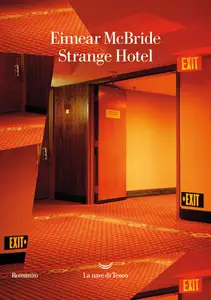 Eimear McBride - Strange Hotel