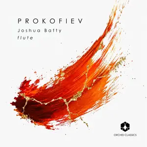 Joshua Batty & Chroma String Quartet - Prokofiev: Sonata in D Major, Op. 94 (EP) (2026) [Official Digital Download 24/96]