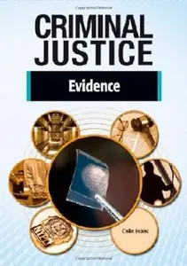 Evidence (Criminal Justice)