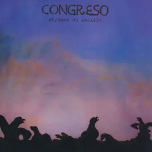 Congreso - Pajaros De Arcilla (1984)