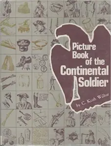 Picture Book of the Continental Soldier