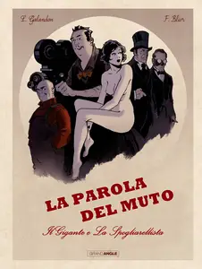 La Parola Del Muto - Volume 1