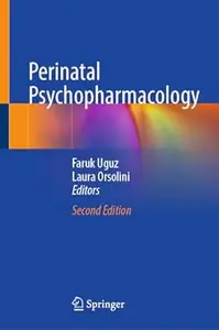 Perinatal Psychopharmacology (2nd Edition)