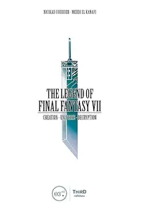 The Legend of Final Fantasy VII: Creation - Universe - Decryption