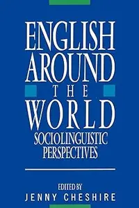 English around the World: Sociolinguistic Perspectives