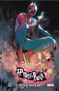 Spider-Punk - Tome 1 - Tête D'Affiche