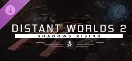 Distant Worlds 2 Shadows Rising (2026)