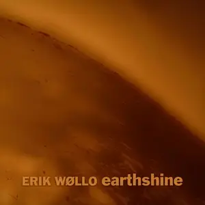 Erik Wøllo - Earthshine (2026) [Official Digital Download 24/96]