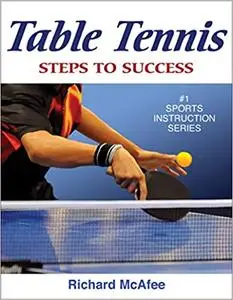 Table Tennis: Steps to Success