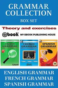 «Grammar Collection Box Set – Theory and Exercises» by My Ebook Publishing House