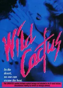 Wild Cactus (1993) [Unrated]
