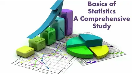 Basics of Statistics - A Comprehensive Study (College Level)