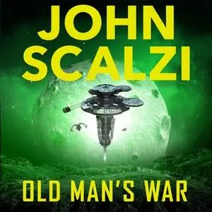 «Old Man's War» by John Scalzi